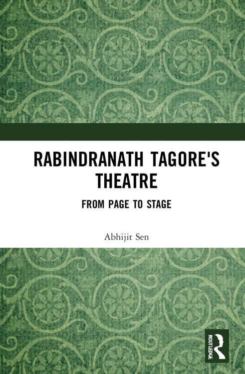 Produktbild: Sen, A: Rabindranath Tagore's Theatre