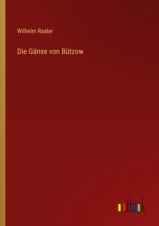 Produktbild: Die G&auml;nse von B&uuml;tzow