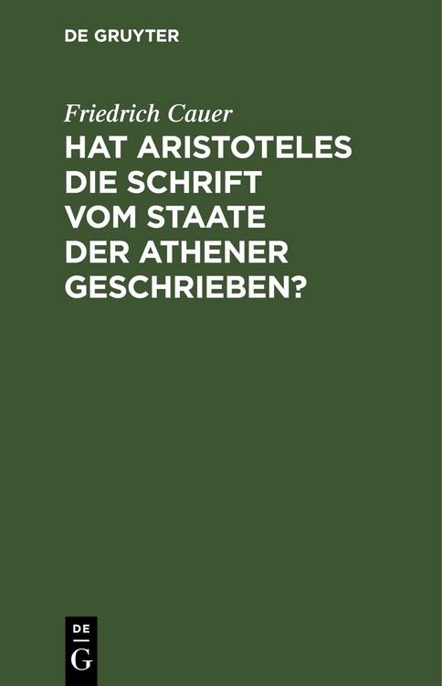 Produktbild: Hat Aristoteles die Schrift vom Staate der Athener geschrieben?
