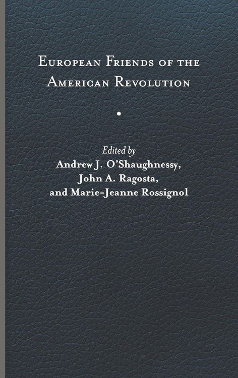 Produktbild: European Friends of the American Revolution