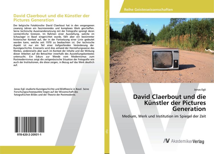 Produktbild: David Claerbout und die K&uuml;nstler der Pictures Generation