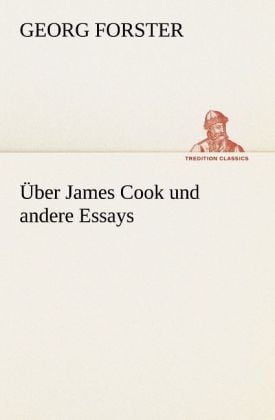 Produktbild: &Uuml;ber James Cook und andere Essays