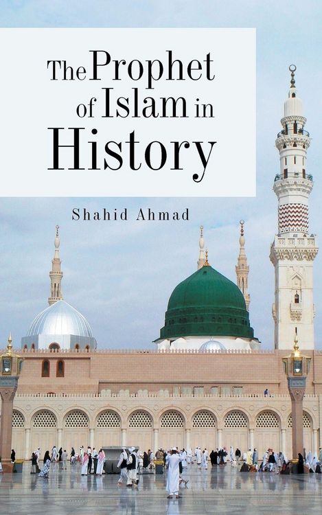 Produktbild: The Prophet of Islam in History