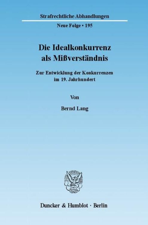 Bild vom Artikel Die Idealkonkurrenz als Mißverständnis. vom Autor Bernd Lang