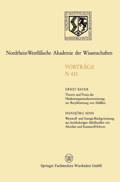 Produktbild: Theorie und Praxis der Niedertemperaturkonvertierung zur Rezyklisierung von Abfällen. Wertstoff- und Energie-Rückgewinnung aus hochkalorigen Abfallsto