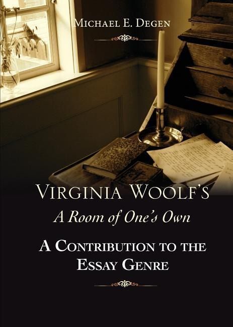 Produktbild: Virginia Woolf's a Room of One's Own: A Contribution to the Essay Genre