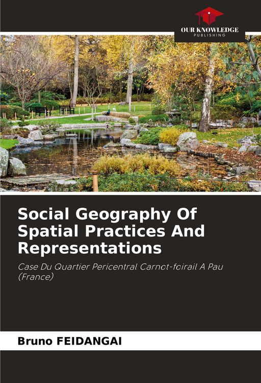 Produktbild: Social Geography Of Spatial Practices And Representations