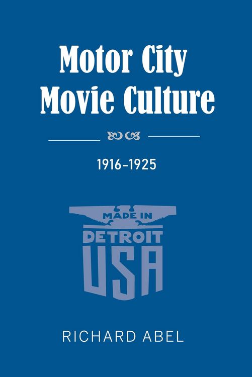 Produktbild: Motor City Movie Culture, 1916-1925