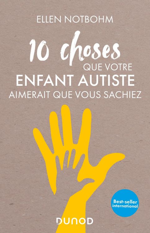 Produktbild: 10 choses que votre enfant autiste aimerait que vous sachiez
