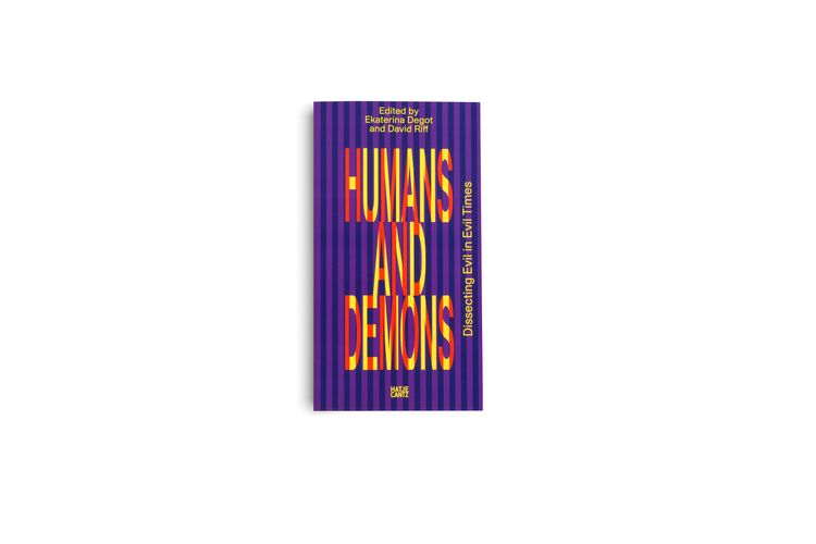 Produktbild: Humans and Demons: Dissecting Evil in Evil Times