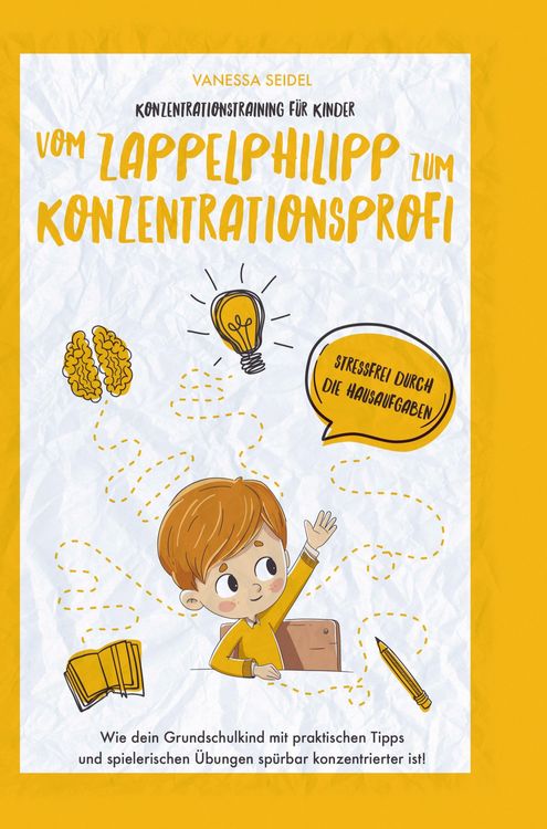 Produktbild: Konzentrationstraining f&uuml;r Kinder - Vom Zappelphilipp zum Konzentrationsprofi