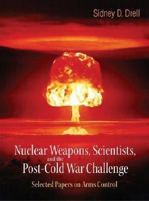 Produktbild: Nuclear Weapons, Scientists & The Post..