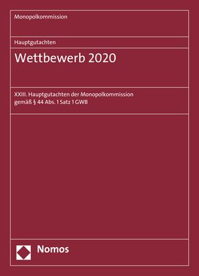 Produktbild: Monopolkommission Hauptgutachten / Hauptgutachten. Wettbewerb 2020