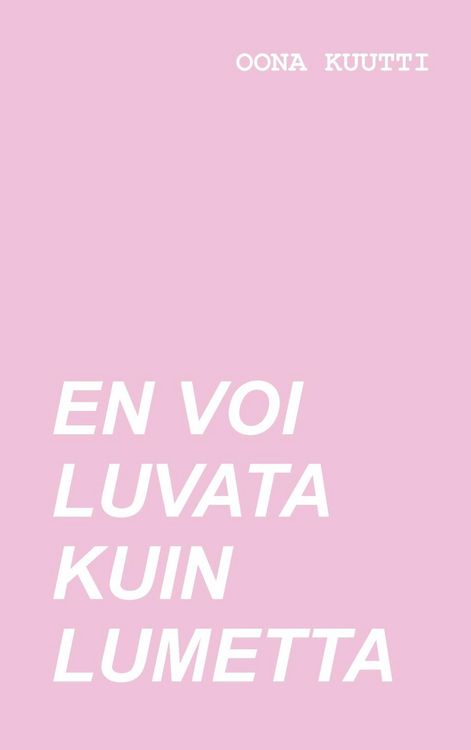 Produktbild: En voi luvata kuin lumetta