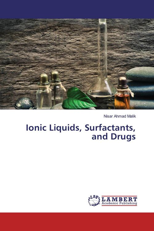 Produktbild: Ionic Liquids, Surfactants, and Drugs