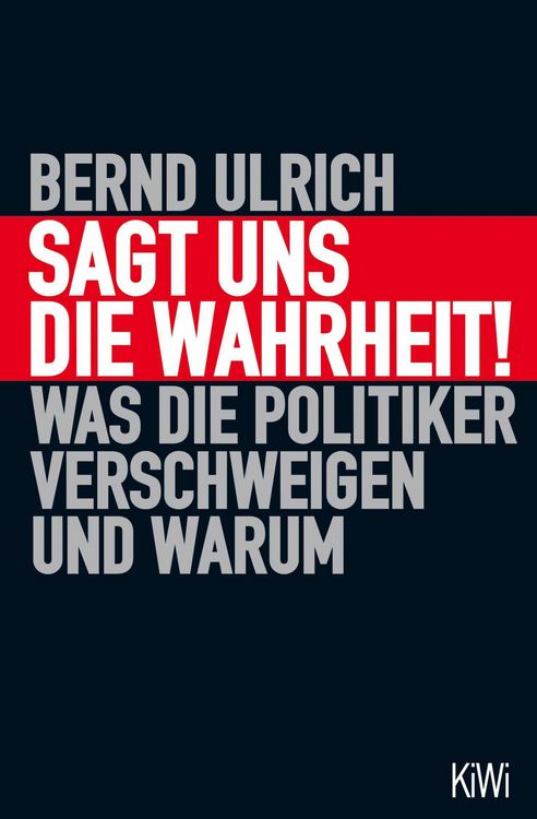 Sagt uns die Wahrheit!