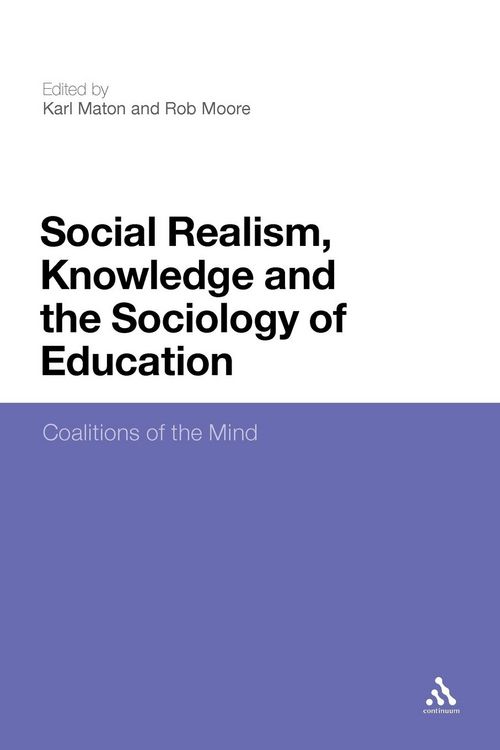 Produktbild: Social Realism, Knowledge and the Sociology of Education