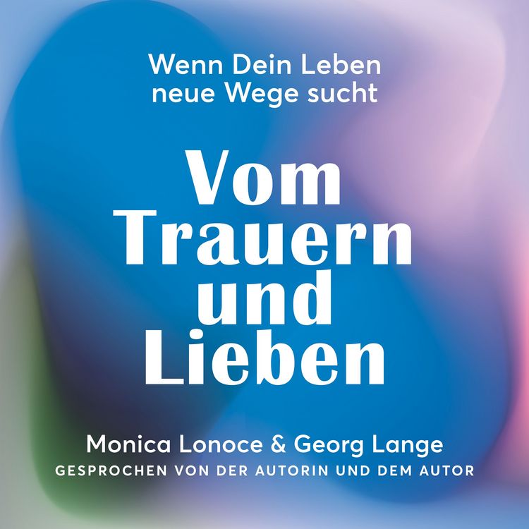 Produktbild: Vom Trauern und Lieben