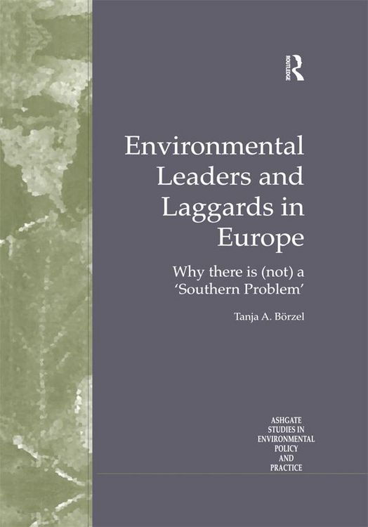 Produktbild: Environmental Leaders and Laggards in Europe