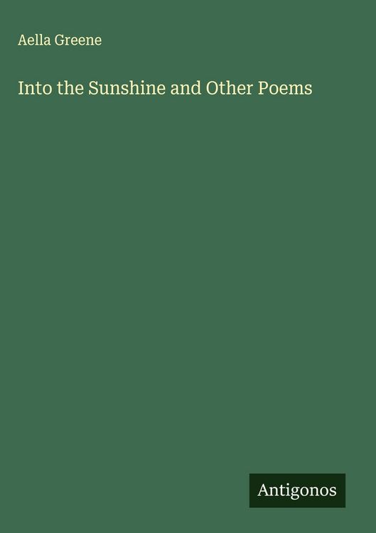 Produktbild: Into the Sunshine and Other Poems