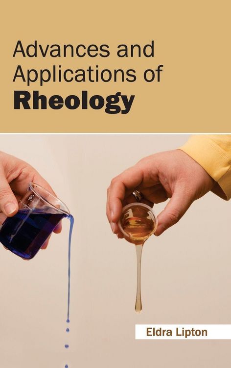Produktbild: Advances and Applications of Rheology
