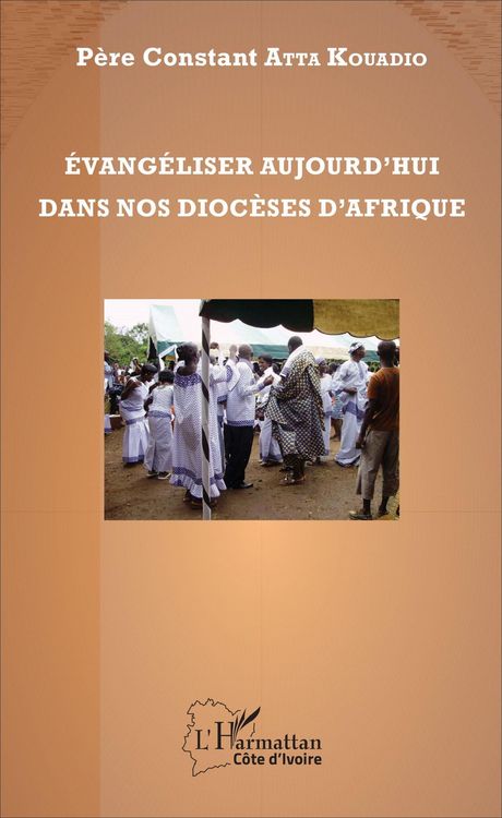 Produktbild: Evang&eacute;liser aujourd'hui dans nos dioc&egrave;ses d'Afrique