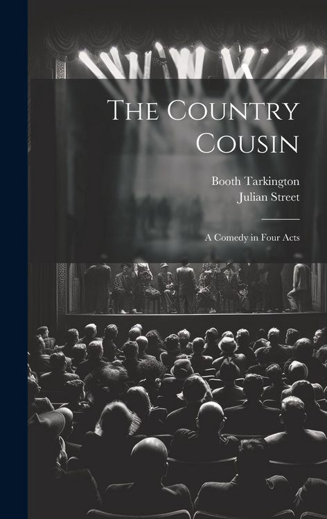 Produktbild: The Country Cousin: A Comedy in Four Acts