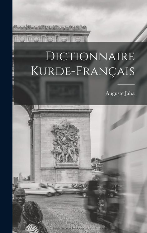 Produktbild: Dictionnaire Kurde-Fran&ccedil;ais