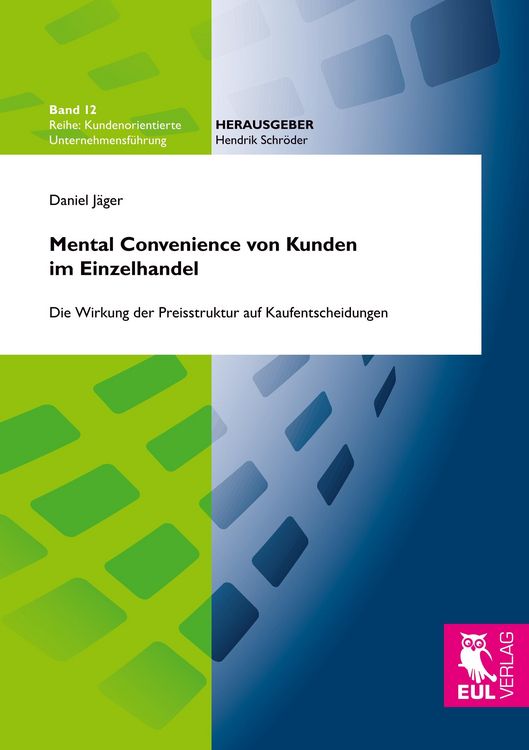 Produktbild: Mental Convenience von Kunden im Einzelhandel