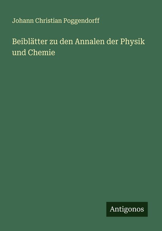 Produktbild: Beibl&auml;tter zu den Annalen der Physik und Chemie