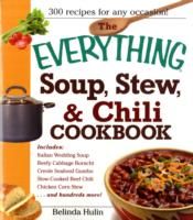 Produktbild: The Everything Soup, Stew, and Chili Cookbook