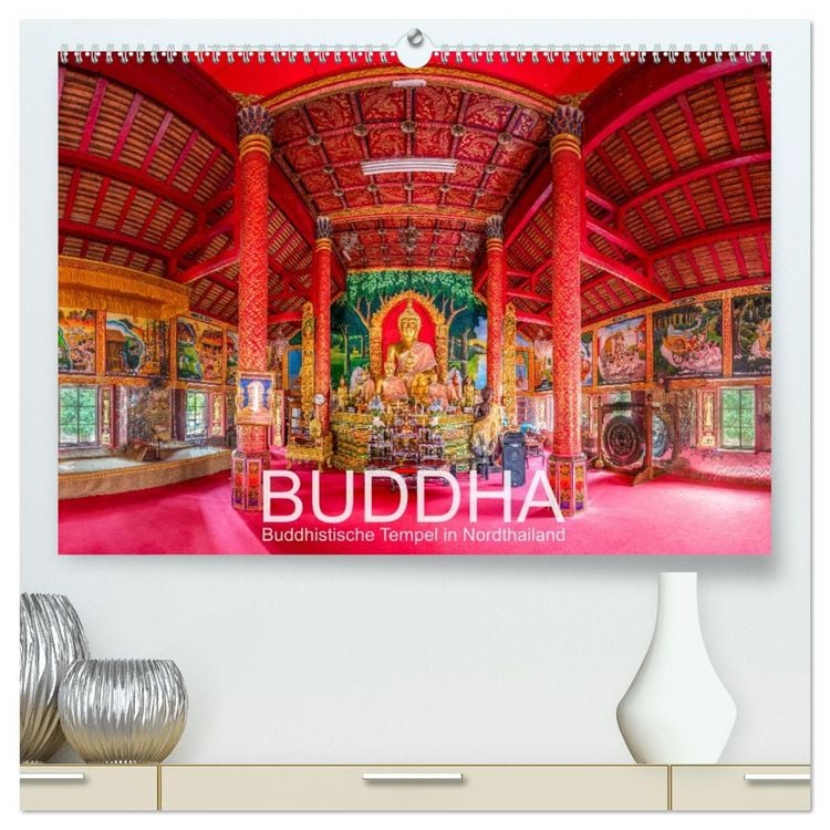 Produktbild: BUDDHA - Buddhistische Tempel in Nordthailand (hochwertiger Premium Wandkalender 2026 DIN A2 quer), Kunstdruck in Hochglanz