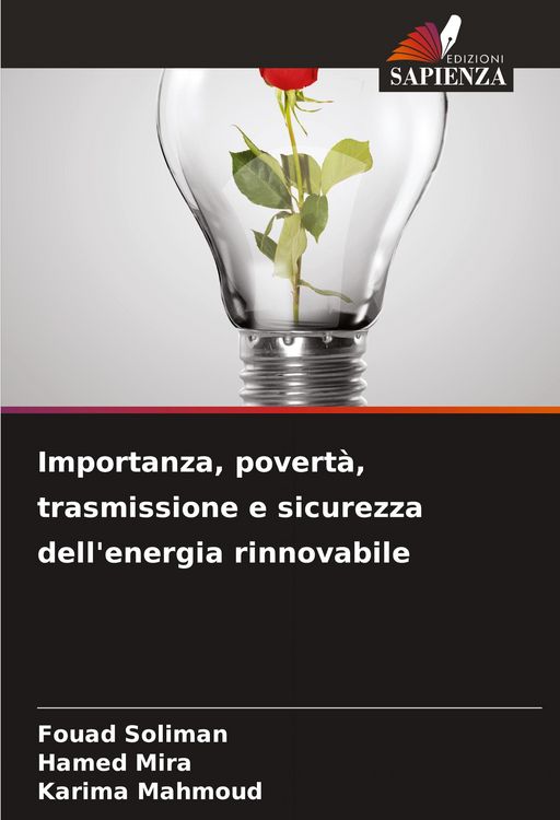 Produktbild: Importanza, povert&agrave;, trasmissione e sicurezza dell'energia rinnovabile