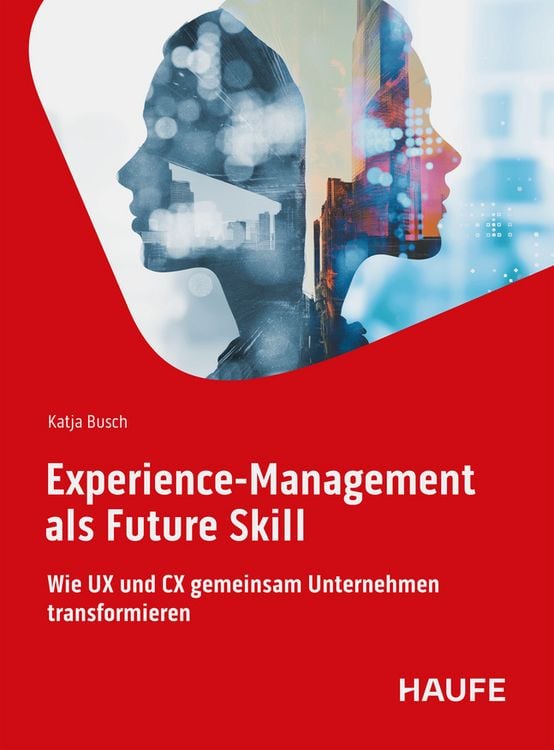 Produktbild: Experience-Management als Future Skill
