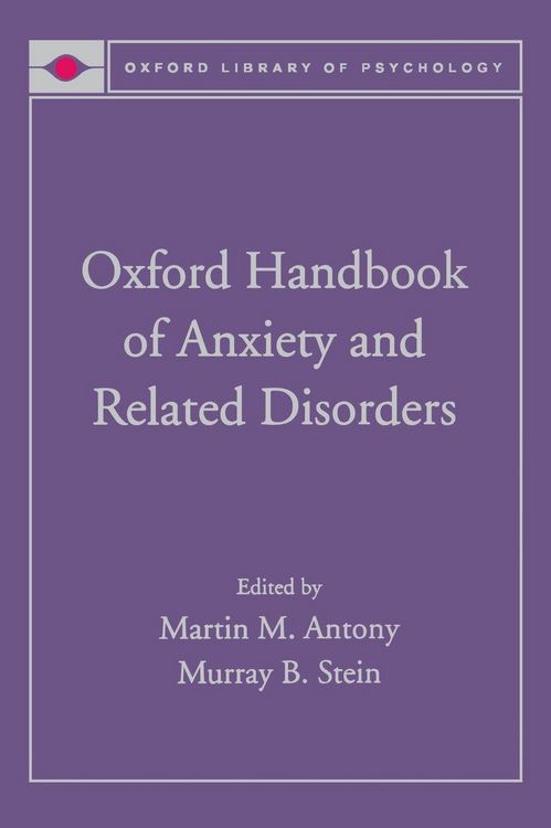 Produktbild: Oxford Handbook of Anxiety and Related Disorders