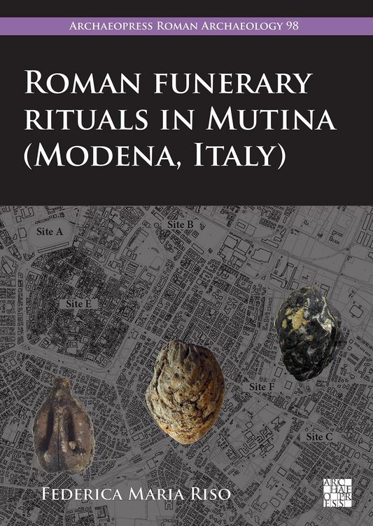 Produktbild: Roman Funerary Rituals in Mutina (Modena, Italy)