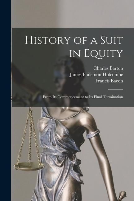 Produktbild: History of a Suit in Equity: From Its Commencement to Its Final Termination