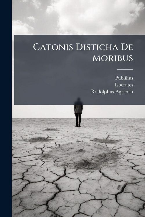 Produktbild: Catonis Disticha De Moribus
