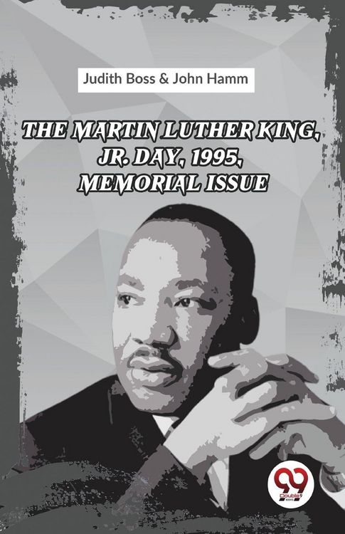 Produktbild: The Martin Luther King, Jr. Day, 1995, Memorial Issue