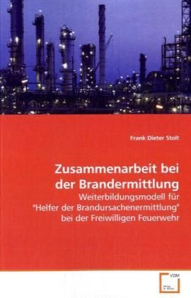 Produktbild: Stolt, F: Zusammenarbeit bei der Brandermittlung