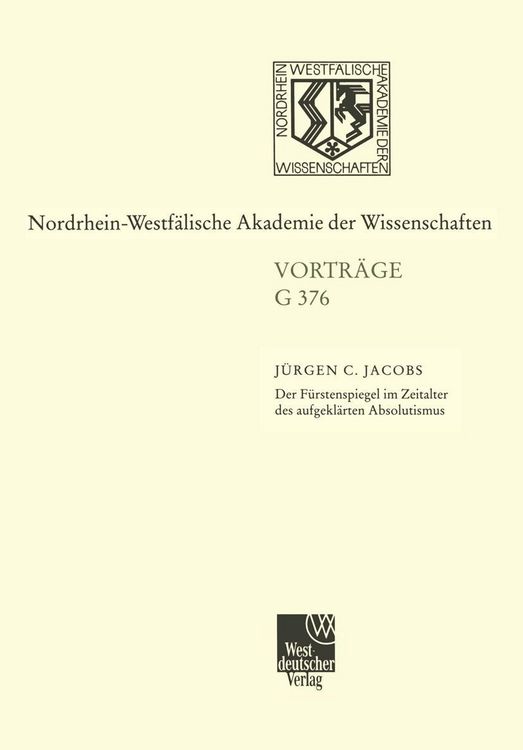 Produktbild: Der F&uuml;rstenspiegel im Zeitalter des aufgekl&auml;rten Absolutismus Zu Wielands "Goldenem Spiegel"