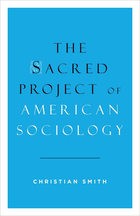 Produktbild: The Sacred Project of American Sociology
