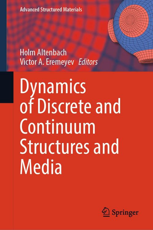 Produktbild: Dynamics of Discrete and Continuum Structures and Media