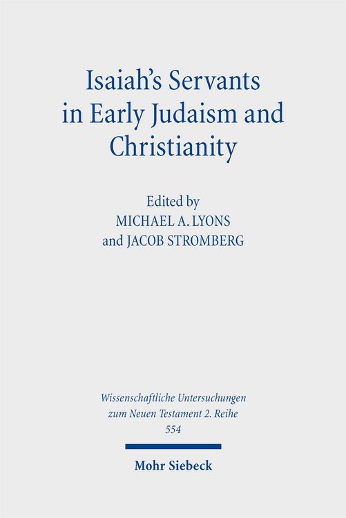 Produktbild: Isaiah's Servants in Early Judaism and Christianity