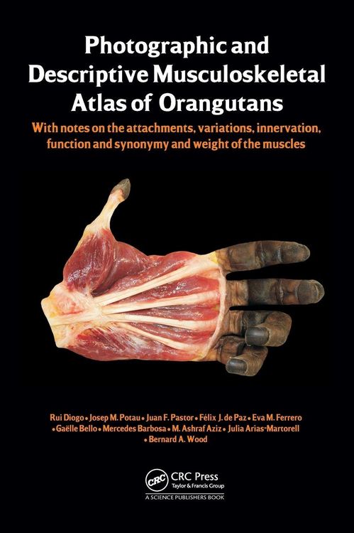 Produktbild: Photographic and Descriptive Musculoskeletal Atlas of Orangutans
