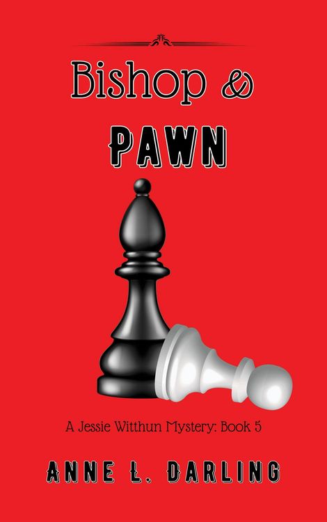 Produktbild: Bishop & Pawn: A Jessie Witthun Mystery, Book 5