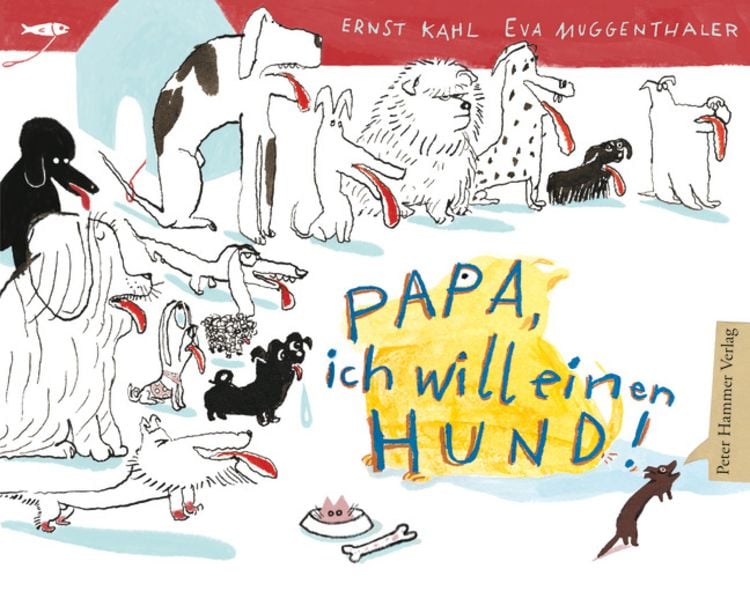 Produktbild: Papa, ich will einen Hund!