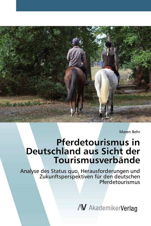 Produktbild: Pferdetourismus in Deutschland aus Sicht der Tourismusverb&auml;nde