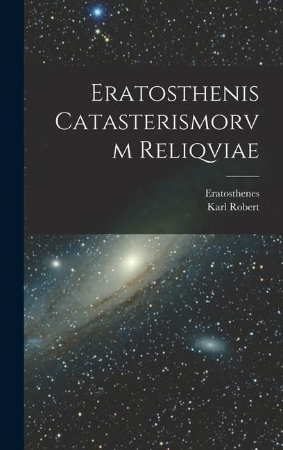 Produktbild: Eratosthenis Catasterismorvm Reliqviae