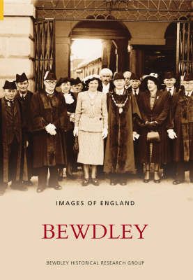 Produktbild: Bewdley Historical Research Group: Bewdley